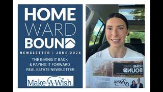 HOMEWARD BOUND with Haley Streu from The Dwight Streu Real Estate Team! JUNE 2024