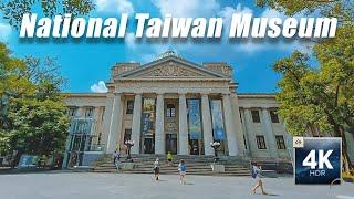 National Taiwan Museum: An Exciting Destination for Walking and Learning