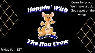 Hoppin With The Rou Crew