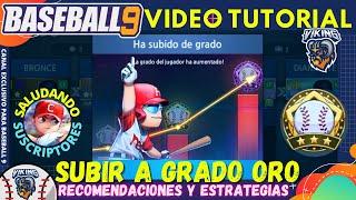  BASEBALL 9 COMO SUBIR A UN JUGADOR A GRADO ORO TRUCOS RECOMENDACIONES ESTRATEGIAS INSIGNIAS DE ORO