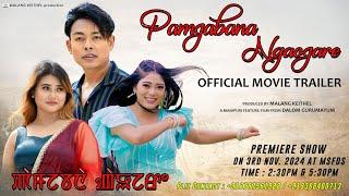 "Pamjabana Ngaojare"  Official Trailer || A Manipuri Feature Film || Directed By : Dalom Gurumayum