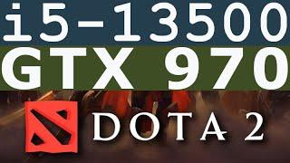 GTX 970 -- i5-13500 -- Dota 2 FPS Test