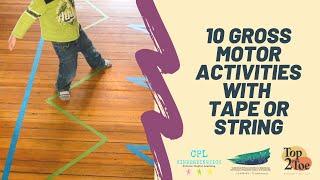 10 Gross Motor Activities with Tape