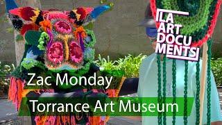 Zac Monday / Molt / Torrance Art Museum