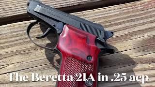 Beretta 21A .25 acp The gentleman’s pocket pistol. Reliable, accurate, not small... pandemic special