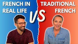 French in REAL LIFE VS The French you're taught in schools