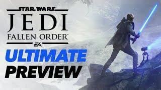 Star Wars Jedi: Fallen Order Gameplay - The Ultimate Preview