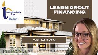 Learn All About Financing Your Next Home with Liz Going - IRG Weekly Webinar