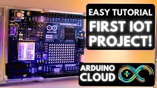 Make your first Arduino IoT Project for Beginners | Arduino IoT Cloud Tutorial