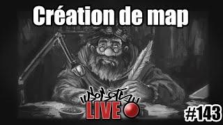 Gogots'Live#143-Création de map