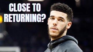 Lonzo Ball is Close to Returning to 5 on 5 Action