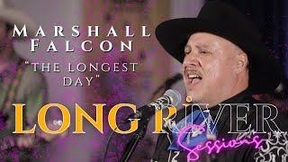 ️ Marshall Falcon - The Longest Day (Live at Long River Sessions) ️