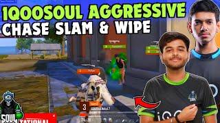 iQOOSouL Aggressive Slam & Wipe  SouL Saumay & Nakul on Fire  Team SouL 