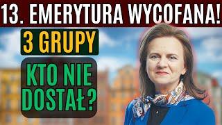 13. Emerytura Wycofana! Kto Nie Dostał? Sprawdź 3 Grupy Seniorów Wykluczone!