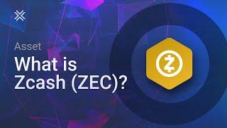 What Is Zcash (ZEC)? Zcash 2020