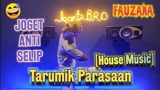 DJ Tarumik Parasaan _ Egolke Sis Asek [House Music]