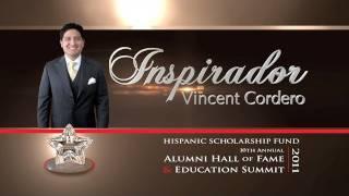 2011 HSF Alumni Hall of Fame (AHOF) Inspirador Inductee - Vincent Cordero
