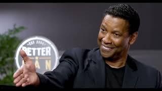 Denzel Washington | BETTER MAN EVENT