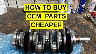 How To Buy OEM / Factory  Auto Parts Cheaper