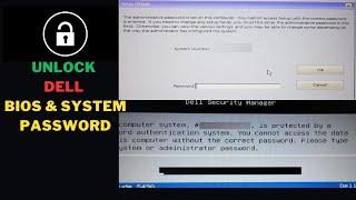 Unlock Dell Bios & System Password : Easy Step-By-Step Guide Without Any Tools!