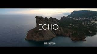 DJ SLOW - ECHO - OGI CASTELLO - SLOW REMIX!!!