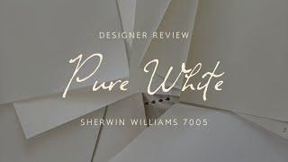 Designer Review: Pure White SW 7005 & The Best Warm White Paint Color Alternatives