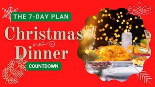 How to Host Christmas Dinner | The 7-Day Plan for a Stress-Free Holiday