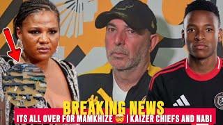 BIG NEWS️YOH  You Won’t Believe What Nabi Said About Kaizer Chiefs Players | All Over for MaMkhize