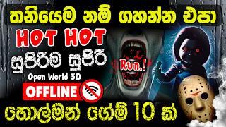 Top 10 Best Offline Horror Games for android Sinhala | Horror Offline Mobile Games | Holman Games