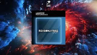 Laucco - Performance (Extended Mix) [REASON II RISE: UPLIFT]