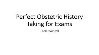 Perfect Obstetrics History Taking for Clinical Exams of MBBS/MS/DNB | Clinical Skills | OG