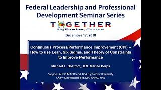 Cont. Performance Improvement (CPI) – Federal Leadership and Professional Development Seminar Series