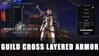 MHW: Guild Cross Layered Armor Requirements