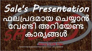 Sale's Presentation tips. {Malayalam} harry : Harrys sales n Fin tips