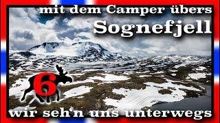 Sognefjell, Tankreparatur und Wäsche waschen auf dem Campingplatz | V06/ S4 | wirsehnunsunterwegs.de