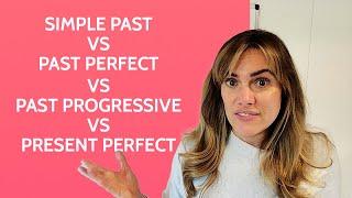 Simple Past vs Past Perfect vs Past Progressive vs Present Perfect