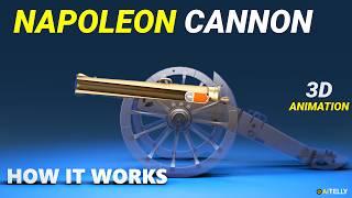 How Napoleon Cannon Works