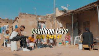 Boutikou Laye - ACTU DOSE - Episode 1 (Saison 2)