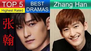 张翰 Zhang Han | Top 5 dramas | ADL