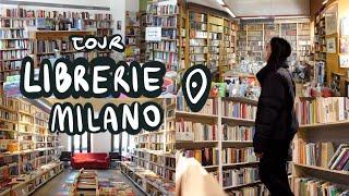 TOUR DELLE MIGLIORI LIBRERIE INDIPENDENTI DI MILANO 