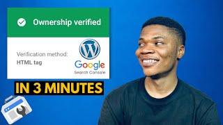 How to Add and Verify your Wordpress Site on Google Search Console [FAST & EASY]