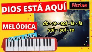 Cómo tocar DIOS ESTÁ AQUÍ en MELÓDICA fácil► Tutorial con animación   // Aprende Piano