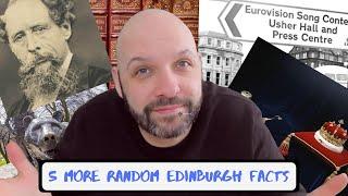 5 more random Edinburgh facts