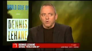 Author Dennis Lehane Talks About 'World Gone By'