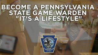 Become a Pennsylvania State Game Warden "It's a Lifestyle"