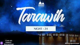 Tarawih 2024: 24th Night | 02 April 2024