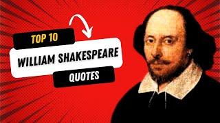 Top 10 William Shakespeare quotes that will give you all the feel