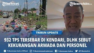 932 Tempat Pembuangan Sampah Tersebar di 11 Kecamatan se-Kota Kendari, 127 TPS Masuk Kategori Liar