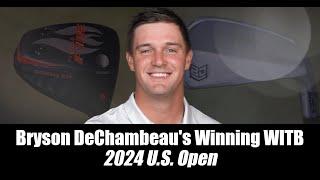 Bryson Dechambeau's Winning WITB: 2024 U.S. Open