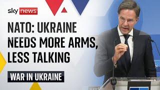 NATO: Ukraine needs more military aid and less discussions about peace | Ukraine War